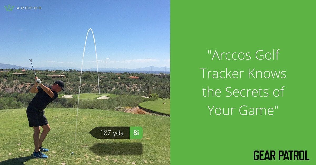 Know Thy Game: Gear Patrol says Arccos knows the secrets of your golf game