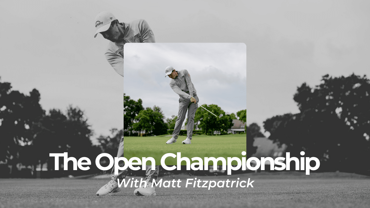 Matt Fitzpatrick Talks Open Championship
