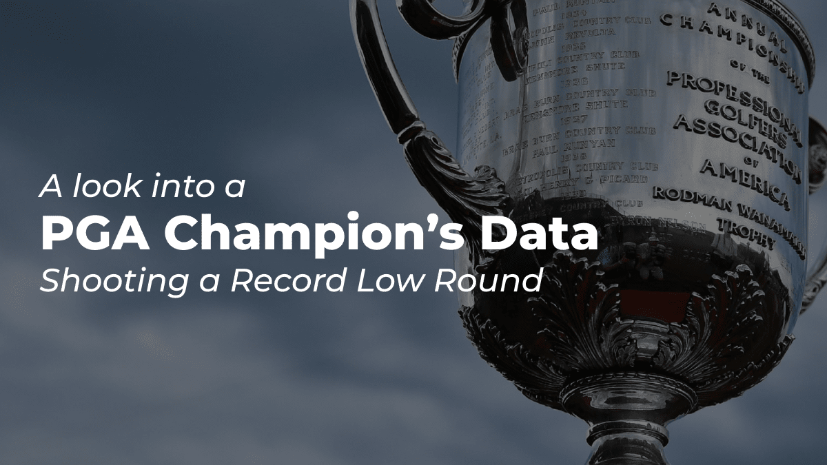 A look into a PGA Champion's Data
